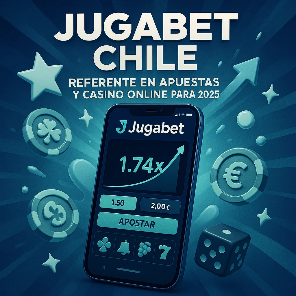 Jugabet Chile: Referente en Apuestas y Casino Online para 2025