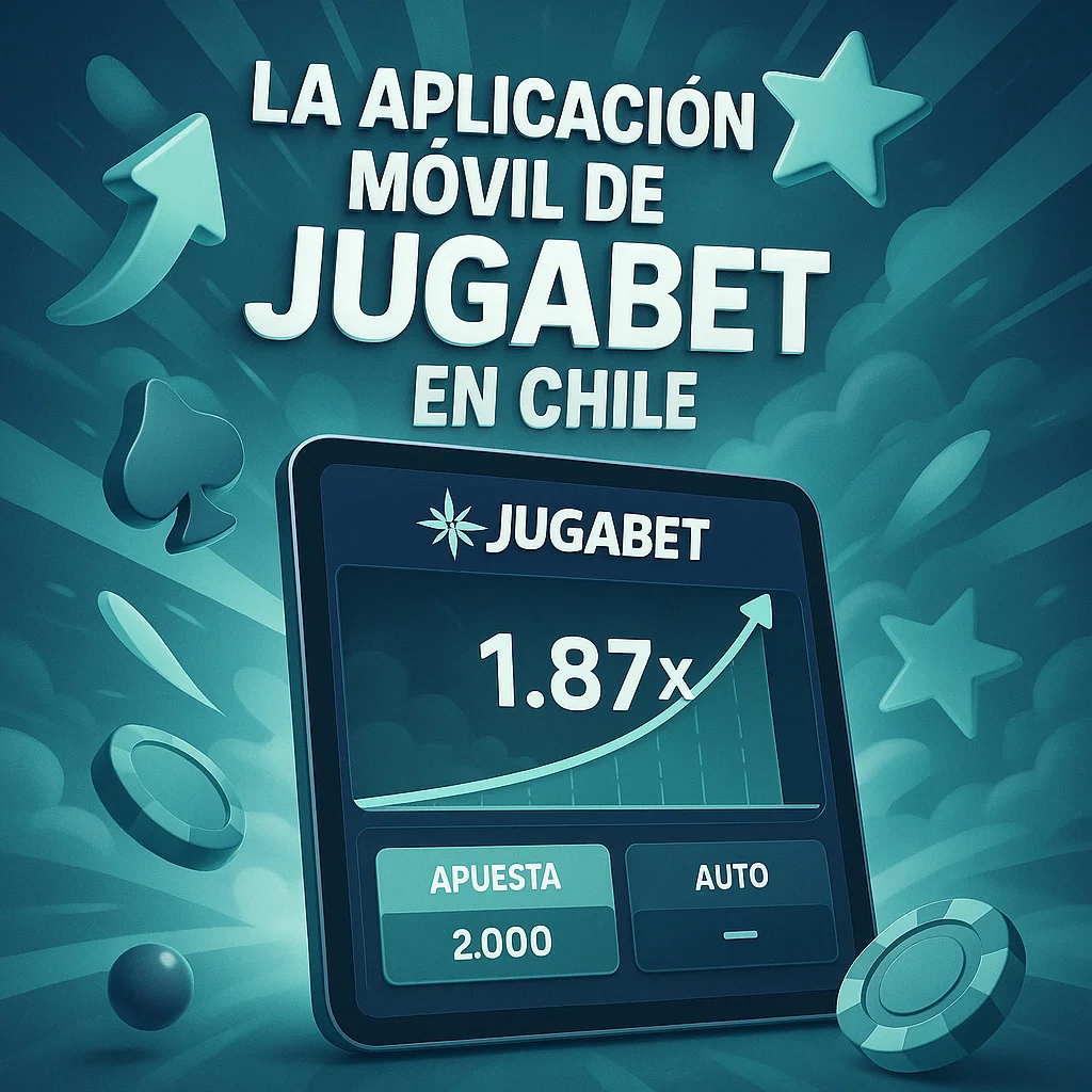 La Aplicación Móvil de Jugabet en Chile