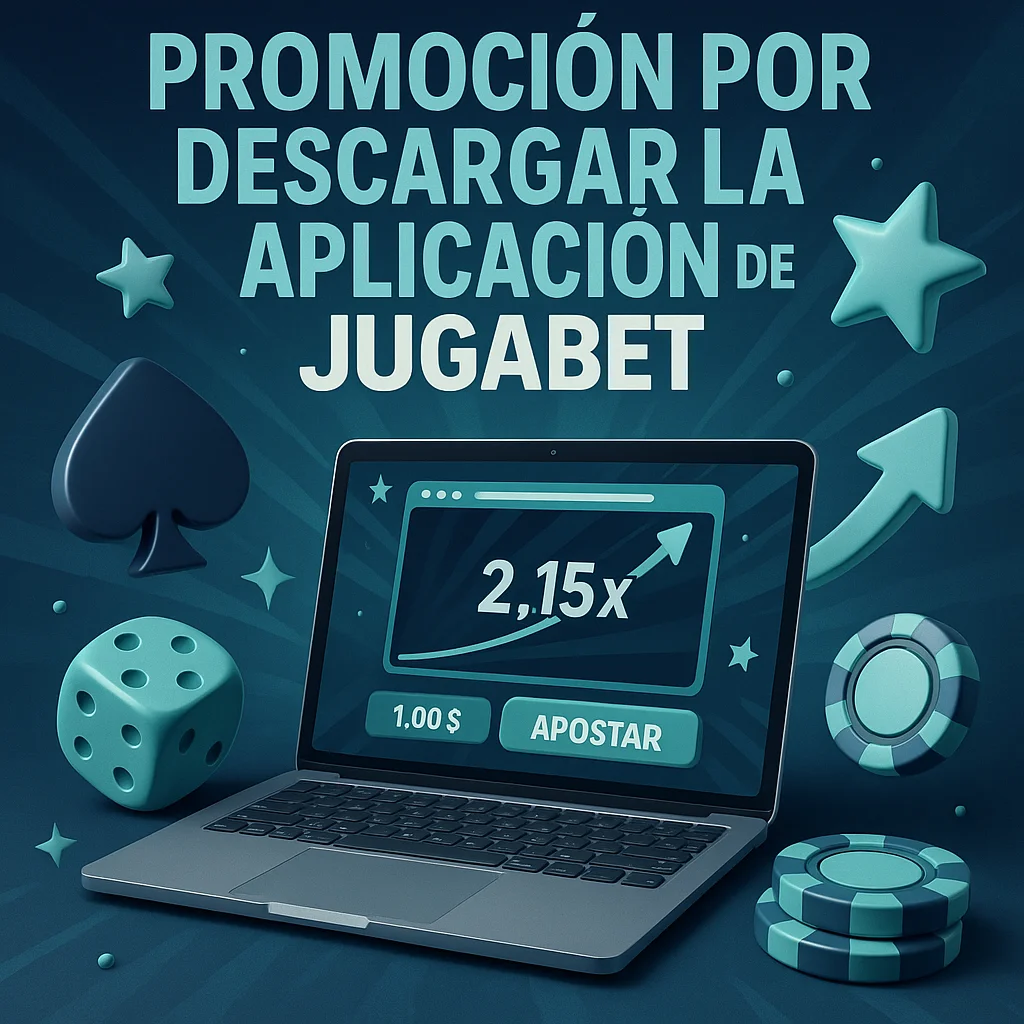 Promoción por Descargar la Aplicación de Jugabet